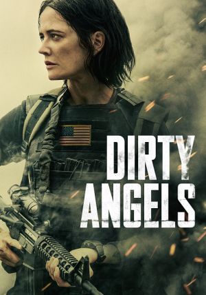 Dirty Angels                                2024